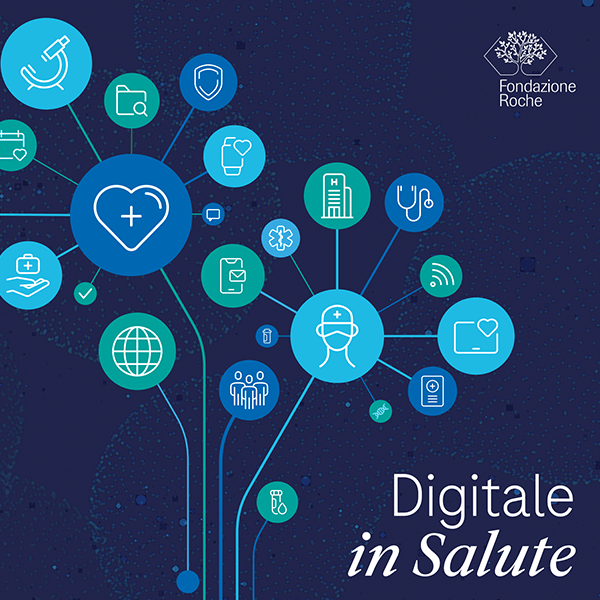 Digitale in Salute: le nuove frontiere per i Pazienti e il Sistema