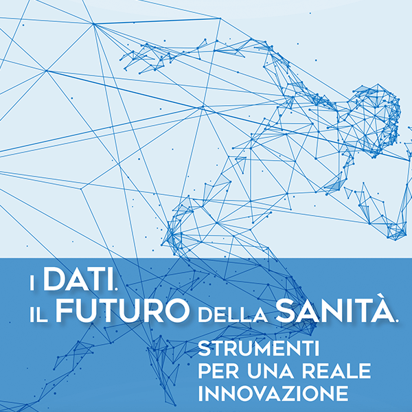 I dati. Il futuro della sanità